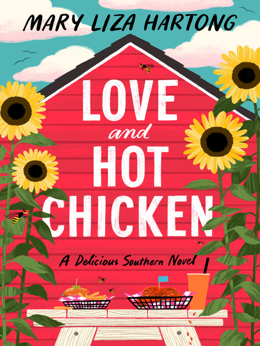 Title details for Love and Hot Chicken by Mary Liza Hartong - Wait list